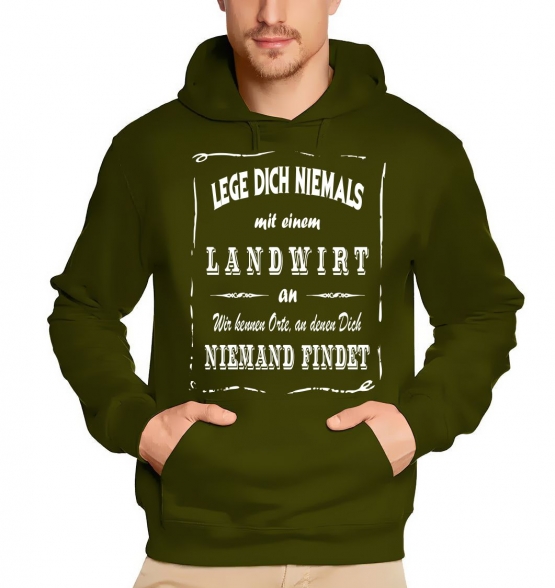 LANDWIRT Sweatshirt mit Kapuze Hoodie - Lege Dich niemals mit einem LANDWIRT an ! Wir kennen Orte, an denen Dich niemand findet ! S M L XL 2XL 3XL 4XL 5XL