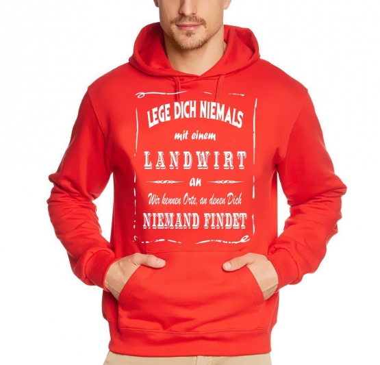 LANDWIRT Sweatshirt mit Kapuze Hoodie - Lege Dich niemals mit einem LANDWIRT an ! Wir kennen Orte, an denen Dich niemand findet ! S M L XL 2XL 3XL 4XL 5XL