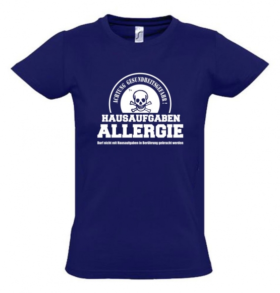 HAUSAUFGABEN ALLERGIE - Vorsicht Gesundheitsgefahr ! Nicht mit Hausaufgaben in Verbindung bringen ! Kinder T-Shirt Kids Gr.128 - 164 cm