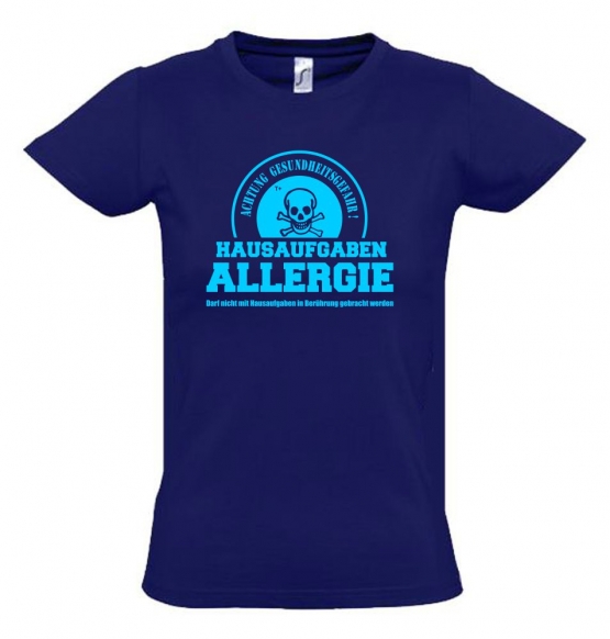 HAUSAUFGABEN ALLERGIE - Vorsicht Gesundheitsgefahr ! Nicht mit Hausaufgaben in Verbindung bringen ! Kinder T-Shirt Kids Gr.128 - 164 cm