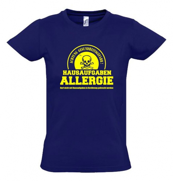 HAUSAUFGABEN ALLERGIE - Vorsicht Gesundheitsgefahr ! Nicht mit Hausaufgaben in Verbindung bringen ! Kinder T-Shirt Kids Gr.128 - 164 cm