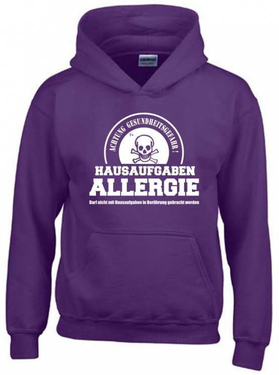 HAUSAUFGABEN ALLERGIE - Vorsicht Gesundheitsgefahr ! Nicht mit Hausaufgaben in Verbindung bringen ! Kinder Sweatshirt mit Kapuze HOODIE Kids Gr.128 - 164 cm