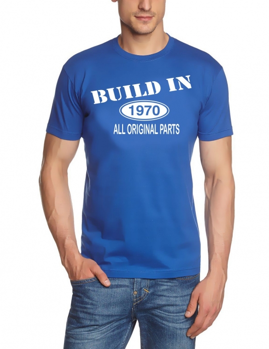 Built In 1970 all original parts !  T-Shirt Geburtstag Jubiläum Birthday S M L XL XXL 3XL 4XL 5XL auch als Sweatshirt mit Kapuze