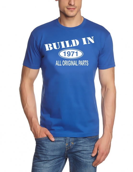 Built In 1971 all original parts !  T-Shirt Geburtstag Jubiläum Birthday S M L XL XXL 3XL 4XL 5XL auch als Sweatshirt mit Kapuze