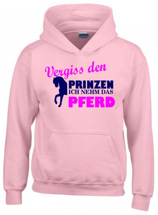 Vergiss den Prinzen ich nehm das Pferd ! Mädchen Reiten Sweatshirt mit Kapuze HOODIE Kids Gr.128 - 164 cm Voltegieren, Springreiten, Reitunterricht, Reiturnier