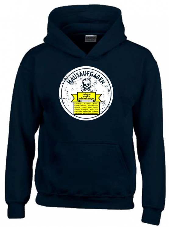 HAUSAUFGABEN - NEBENWIRKUNGEN : Brechreiz, Übelkeit, Schlafstörungen ... Kinder HOODIE SWEATSHIRT MIT KAPUZE Kids Gr.128 - 164 cm