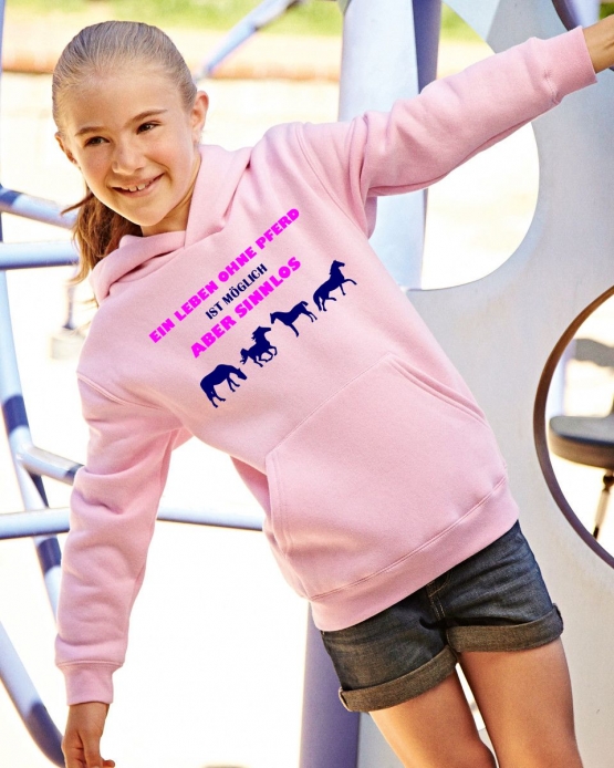 Ein Leben ohne Pferd ist möglich - aber sinnlos ! ! Mädchen Reiten Sweatshirt mit Kapuze HOODIE Kids Gr.128 - 164 cm Voltegieren, Springreiten, Reitunterricht, Reiturnier