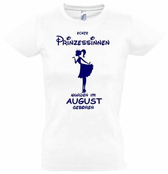 Echte Prinzessinnen wurden im August geboren ! Mädchen Geburtstag T-SHIRT Kids Gr.128 - 164 cm Prinzessin Birthday Party Feiern