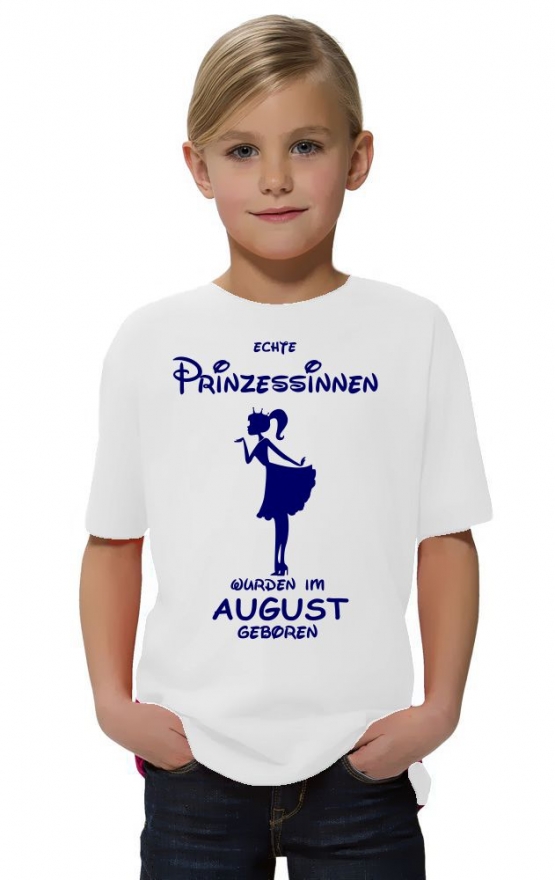 Echte Prinzessinnen wurden im August geboren ! Mädchen Geburtstag T-SHIRT Kids Gr.128 - 164 cm Prinzessin Birthday Party Feiern