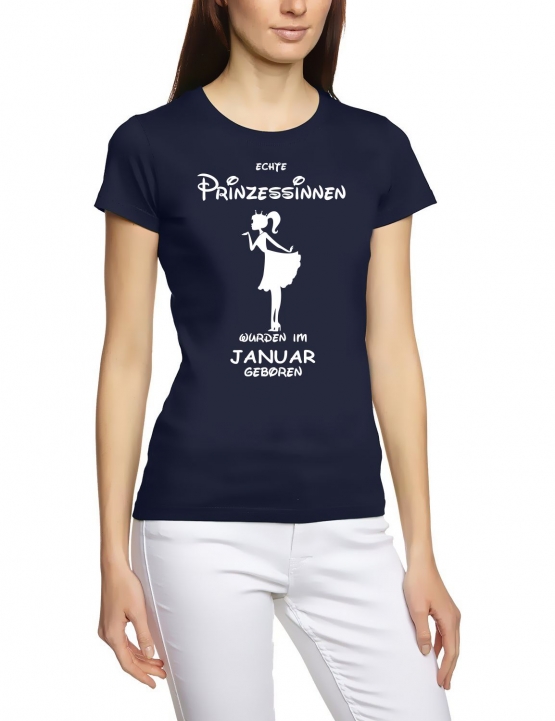 Echte Prinzessinnen wurden im Januar geboren ! Damen - Mädchen Geburtstag T-SHIRT Gr.S M L XL Prinzessin Birthday Party Feiern