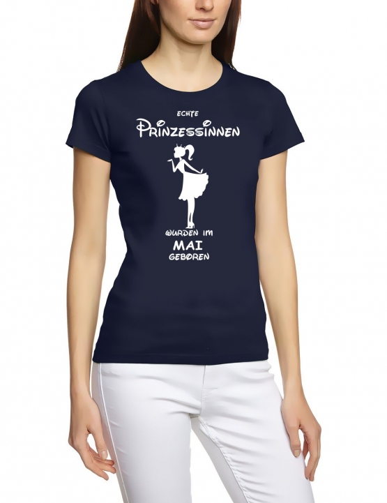 Echte Prinzessinnen wurden im Mai geboren ! Damen - Mädchen Geburtstag T-SHIRT Gr. S M L XL Prinzessin Birthday Party Feiern