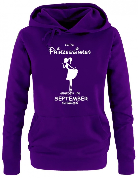 Echte Prinzessinnen wurden im September geboren ! Damen - Mädchen Geburtstag HOODIE Sweatshirt mit Kapuze Gr. S M L XL Prinzessin Birthday Party Feiern