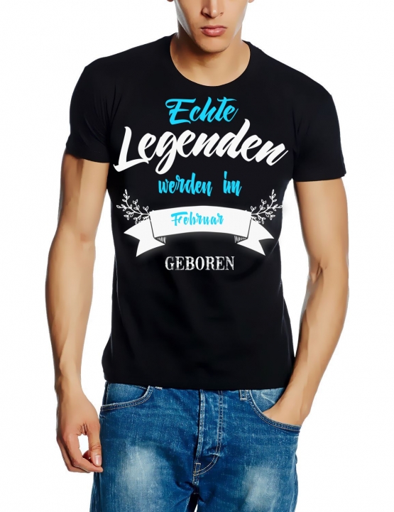 Echte Legenden werden im Februar geboren ! Geburtstag T-SHIRT Gr.S M L XL XXL 3XL 4XL 5XL schenken Birthday Party Feiern