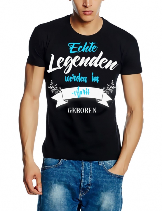 Echte Legenden werden im April geboren ! Geburtstag T-SHIRT Gr.S M L XL XXL 3XL 4XL 5XL schenken Birthday Party Feiern