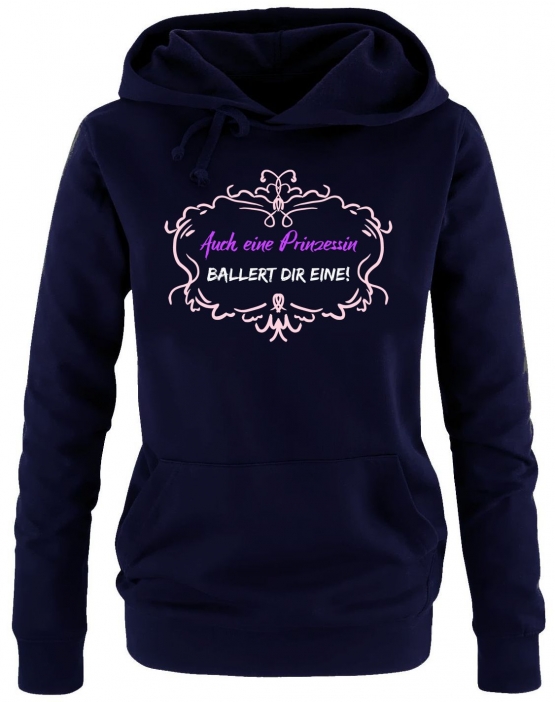 Auch eine Prinzessin ballert Dir eine ! Damen - Mädchen Geburtstag HOODIE Sweatshirt mit Kapuze Gr. S M L XL Prinzessin Birthday Party Feiern