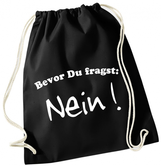 Turnbeutel mit Spruch ! Gymbag verschiedene Spüche & Designs auswählbar - Rucksack Turnbeutel Tasche Backpack für Pausenhof, Schule, Sport, Urlaub