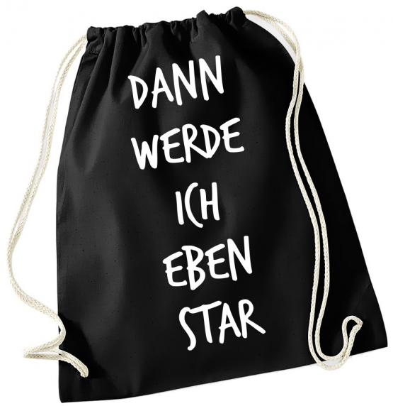 Turnbeutel mit Spruch ! Gymbag verschiedene Spüche & Designs auswählbar - Rucksack Turnbeutel Tasche Backpack für Pausenhof, Schule, Sport, Urlaub