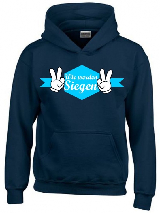 Wir werden siegen ! Kinder Team HOODIES Manschafts Sweatshirt mit Kapuze für den Sieg Kids Gr.116 128 140 152 164 cm