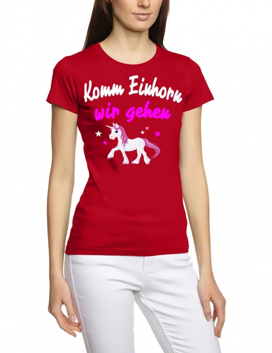 Komm Einhorn - wir gehen ! Unicorn Damen T-Shirt Gr.S M L XL XXL schenken Birthday Party Feiern