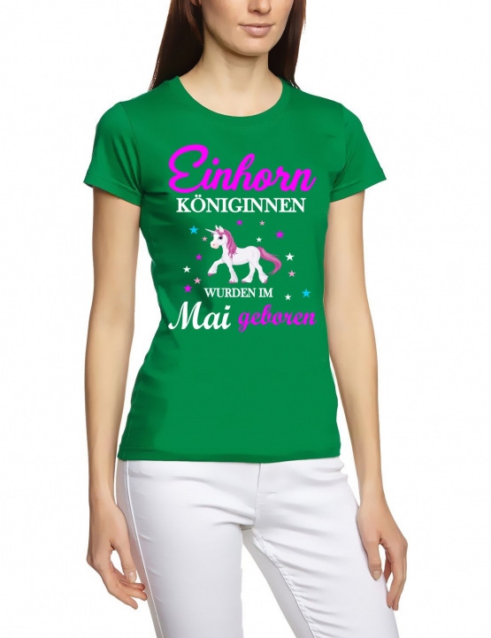 Einhorn Königinnen wurden im Mai geboren ! Unicorn Damen T-Shirt Gr.S M L XL XXL schenken Birthday Party Feiern