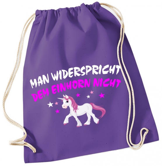 MAN WIDERSPRICHT DEM EINHORN NICHT ! Unicorn Gymbag Rucksack Turnbeutel Tasche  Pferde Ponys Mädchen Backpack für Reiterhof, Schule, Sport