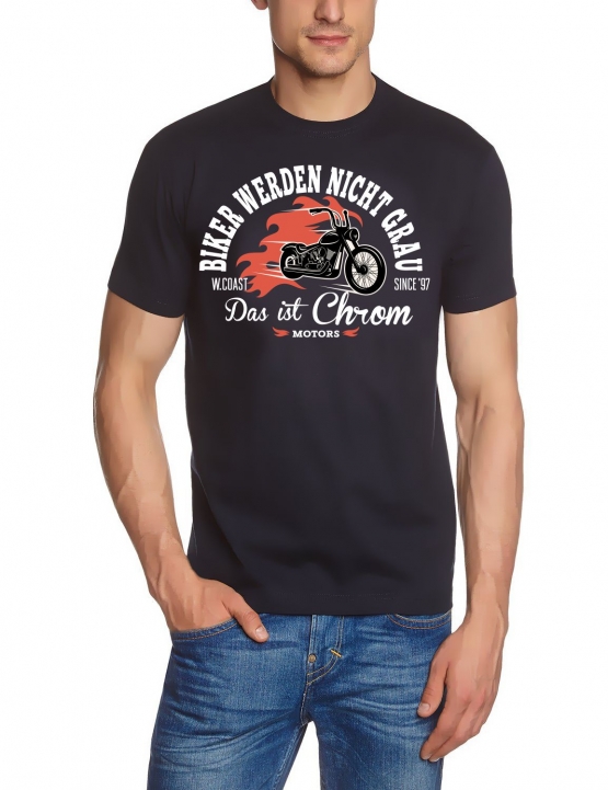 Biker werden nicht grau - Das ist Chrom. ! Geburtstag Vatertag  T-SHIRT Gr.S M L XL XXL 3XL 4XL 5XL schenken Birthday Party Feiern Kinder