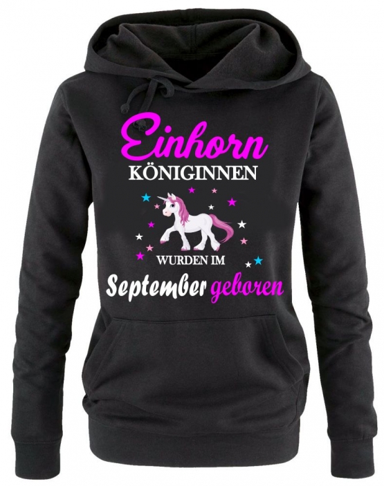 Einhorn Königinnen wurden im September geboren ! Unicorn Damen HOODIE Sweatshirt mit Kapuze Gr.S M L XL XXL schenken Birthday Party Feiern