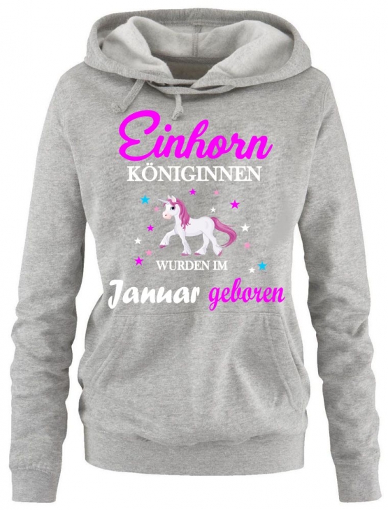 Einhorn Königinnen wurden im Januar geboren ! Unicorn Damen HOODIE Sweatshirt mit Kapuze Gr.S M L XL XXL schenken Birthday Party Feiern