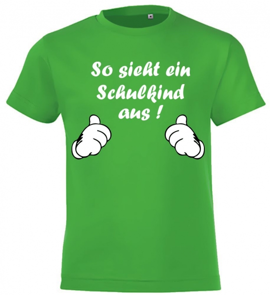 So sieht ein Schulkind aus ! T-SHIRT Kids Gr.116 128 140 152 cm Einschulung, erster Schultag, 1. Klasse, Kindergartenabschied Pullover