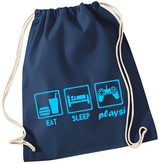 EAT SLEEP PLAYSI ! Gymbag Rucksack Turnbeutel Tasche Backpack für Pausenhof, Schule, Sport, Urlaub