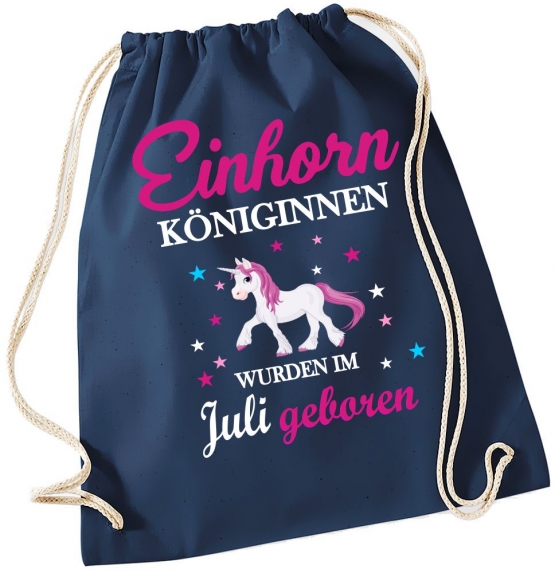 EINHORN KÖNIGINNEN WURDEN IM JULI GEBOREN ! Unicorn Gymbag Rucksack Turnbeutel Tasche  Pferde Ponys Mädchen Backpack für Reiterhof, Schule, Sport