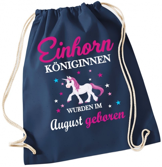 EINHORN KÖNIGINNEN WURDEN IM AUGUST GEBOREN ! Unicorn Gymbag Rucksack Turnbeutel Tasche  Pferde Ponys Mädchen Backpack für Reiterhof, Schule, Sport