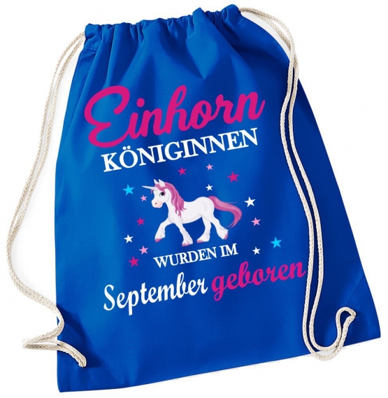 EINHORN KÖNIGINNEN WURDEN IM SEPTEMBER GEBOREN ! Unicorn Gymbag Rucksack Turnbeutel Tasche  Pferde Ponys Mädchen Backpack für Reiterhof, Schule, Sport