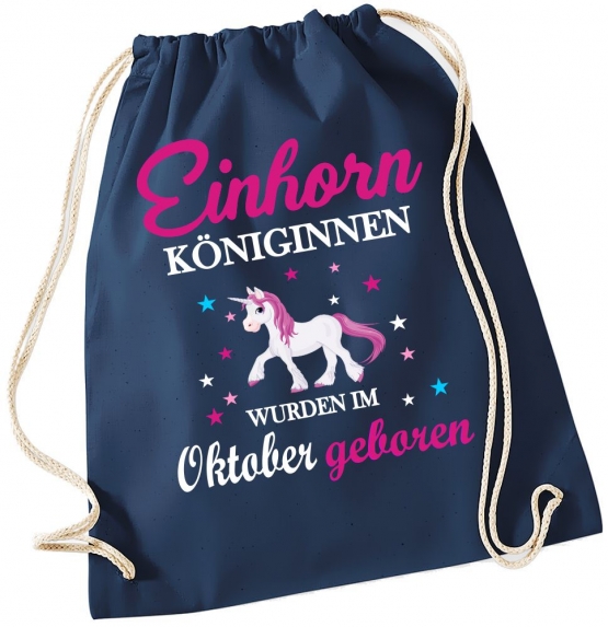 EINHORN KÖNIGINNEN WURDEN IM OKTOBER GEBOREN ! Unicorn Gymbag Rucksack Turnbeutel Tasche  Pferde Ponys Mädchen Backpack für Reiterhof, Schule, Sport