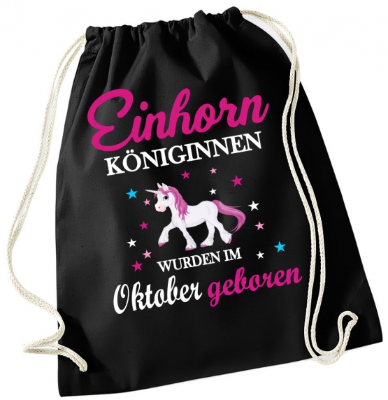 EINHORN KÖNIGINNEN WURDEN IM OKTOBER GEBOREN ! Unicorn Gymbag Rucksack Turnbeutel Tasche  Pferde Ponys Mädchen Backpack für Reiterhof, Schule, Sport