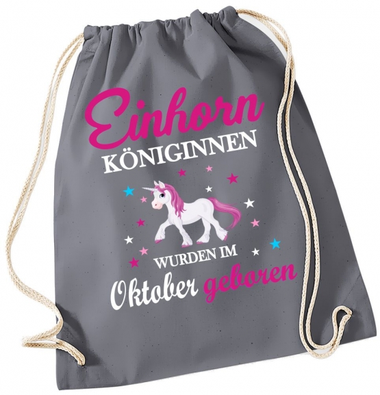 EINHORN KÖNIGINNEN WURDEN IM OKTOBER GEBOREN ! Unicorn Gymbag Rucksack Turnbeutel Tasche  Pferde Ponys Mädchen Backpack für Reiterhof, Schule, Sport