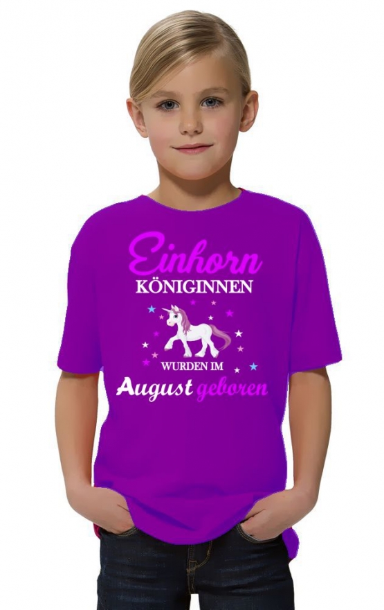 Einhorn Königinnen wurden im August geboren ! Unicorn Hoodie oder Shirt Kids Gr.116 128 140 152 164 cm Einschulung, erster Schultag, 1. Klasse, Kindergartenabschieds Shirt