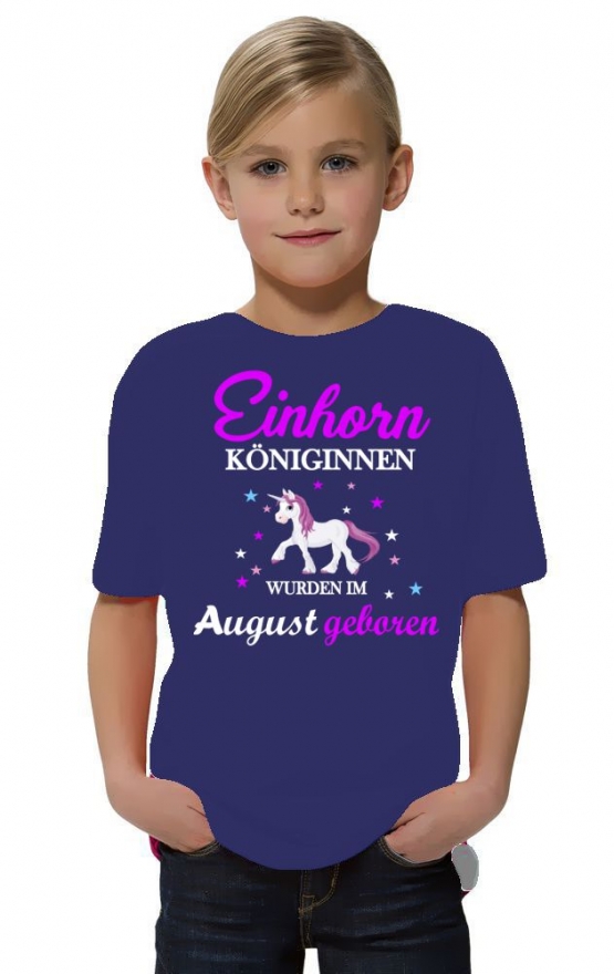 Einhorn Königinnen wurden im August geboren ! Unicorn Hoodie oder Shirt Kids Gr.116 128 140 152 164 cm Einschulung, erster Schultag, 1. Klasse, Kindergartenabschieds Shirt