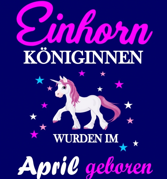 Einhorn Königinnen wurden im April geboren ! Unicorn Hoodie oder Shirt Kids Gr.116 128 140 152 164 cm Einschulung, erster Schultag, 1. Klasse, Kindergartenabschieds Shirt