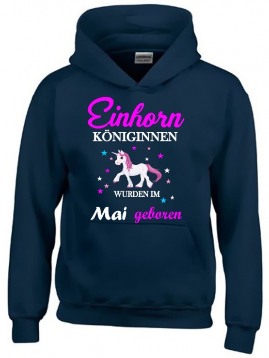 Einhorn Königinnen wurden im Mai geboren ! Unicorn Hoodie oder Shirt Kids Gr.116 128 140 152 164 cm Einschulung, erster Schultag, 1. Klasse, Kindergartenabschieds Shirt