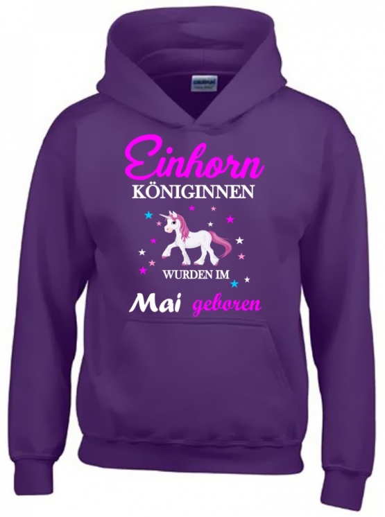 Einhorn Königinnen wurden im Mai geboren ! Unicorn Hoodie oder Shirt Kids Gr.116 128 140 152 164 cm Einschulung, erster Schultag, 1. Klasse, Kindergartenabschieds Shirt