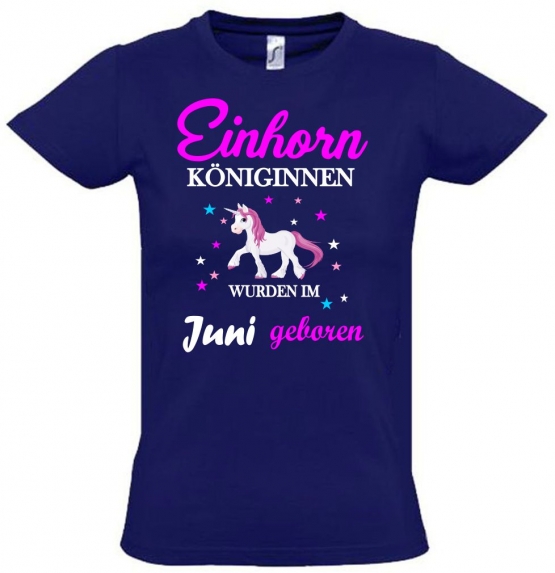 Einhorn Königinnen wurden im Juni geboren ! Unicorn Hoodie oder Shirt Kids Gr.116 128 140 152 164 cm Einschulung, erster Schultag, 1. Klasse, Kindergartenabschieds Shirt