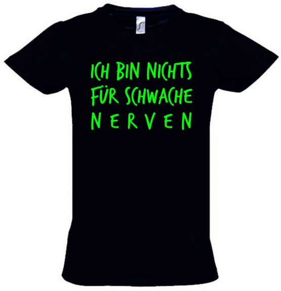 Ich bin nichts für schwache Nerven ! Kinder T-Shirt Kids Gr.128 - 164 cm Dabbin