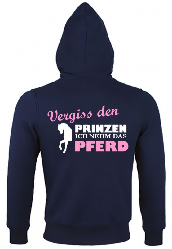 Vergiss den Prinzen ich nehm das Pferd ! Mädchen Reiten Sweatshirt mit Kapuze SHERPA Hoodie Druck hinten ! Girls XXS XS S M L XL XXL  Voltegieren, Springreiten, Reitunterricht, Reitturnier Druck hinten !