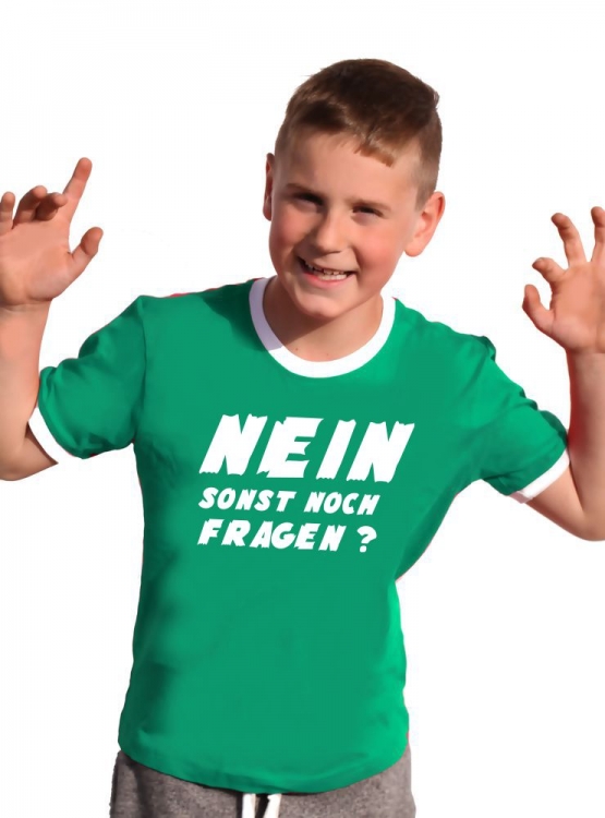 NEIN ! Sonst noch Fragen ? Kinder T-Shirt Ringer blau grün rot schwarz weiss Gr.128 140 152 164 176 cm