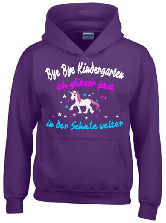 Bye Bye Kindergarten ich glitzer jetzt in der Schule weiter... - Einhorn Kids Gr.116-154cm Einschulung, erster Schultag, 1. Klasse, Kindergartenabschieds Shirt