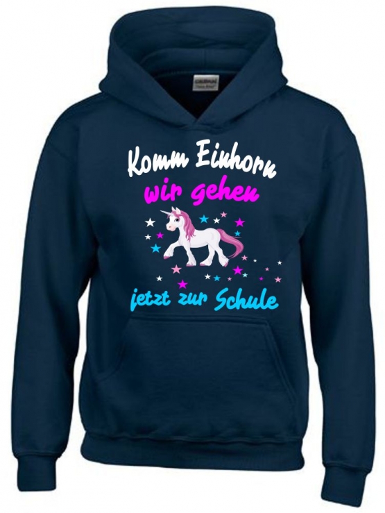 Komm Einhorn wir gehen jetzt zur Schule - Einhorn Kids Gr.104-140 cm Einschulung, erster Schultag, 1. Klasse, Kindergartenabschieds Shirt