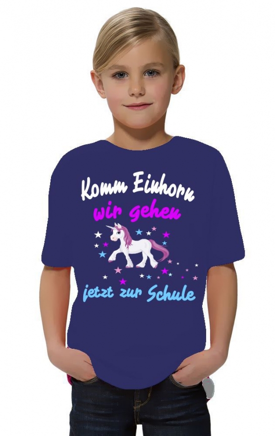 Komm Einhorn wir gehen jetzt zur Schule - Einhorn Kids Gr.104-140 cm Einschulung, erster Schultag, 1. Klasse, Kindergartenabschieds Shirt