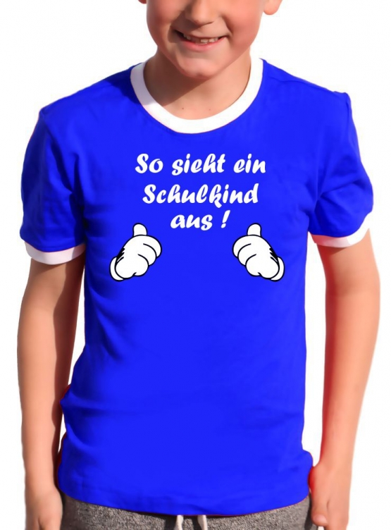 So sieht ein Schulkind aus !! Kids Gr.104 - 140 cm Einschulung, erster Schultag, 1. Klasse, Kindergartenabschied T-Shirt