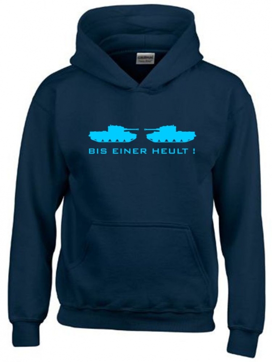 Bis einer heult ! Hoodie Sweatshirt mit Kapuze Gr. 116 128 140 152 164 cm